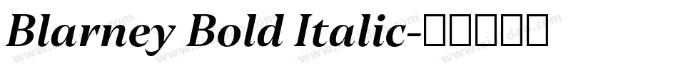 Blarney Bold Italic字体转换